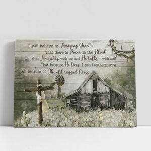 Christian Canvas Wall Art, I still believe…