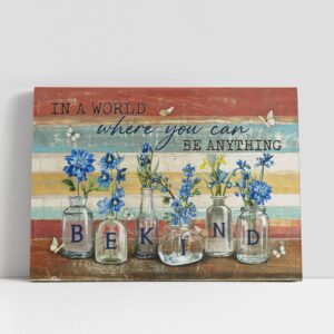 Christian Canvas Wall Art, In A World…