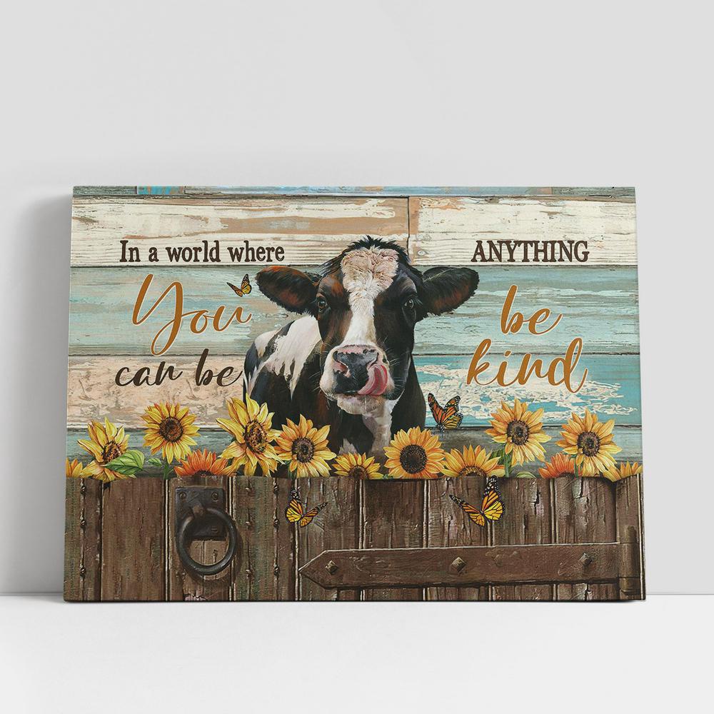 Christian Canvas Wall Art, In A World Where You Can Be Anything Cow Sunflower Butterfly Large Canvas Art, Christian Canvas Art Christian Canvas Wall Art, In A World Where You Can Be Anything Cow Sunflower Butterfly Large Canvas Art, Christian Canvas Art
