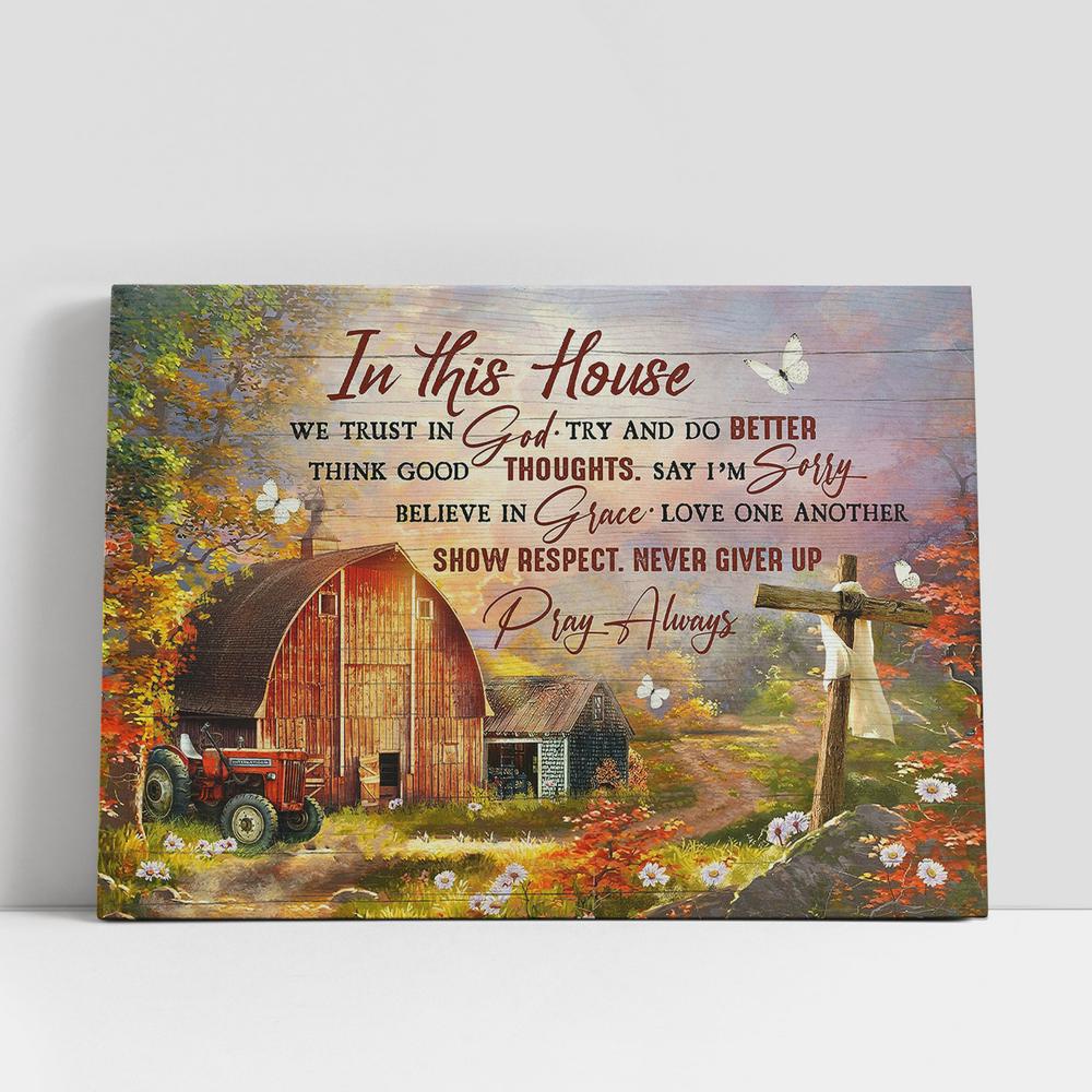 Christian Canvas Wall Art, In This House We Trust In God Wooden Cross Rustic Farmhouse Canvas Wall Art, Christian Canvas Art Christian Canvas Wall Art, In This House We Trust In God Wooden Cross Rustic Farmhouse Canvas Wall Art, Christian Canvas Art