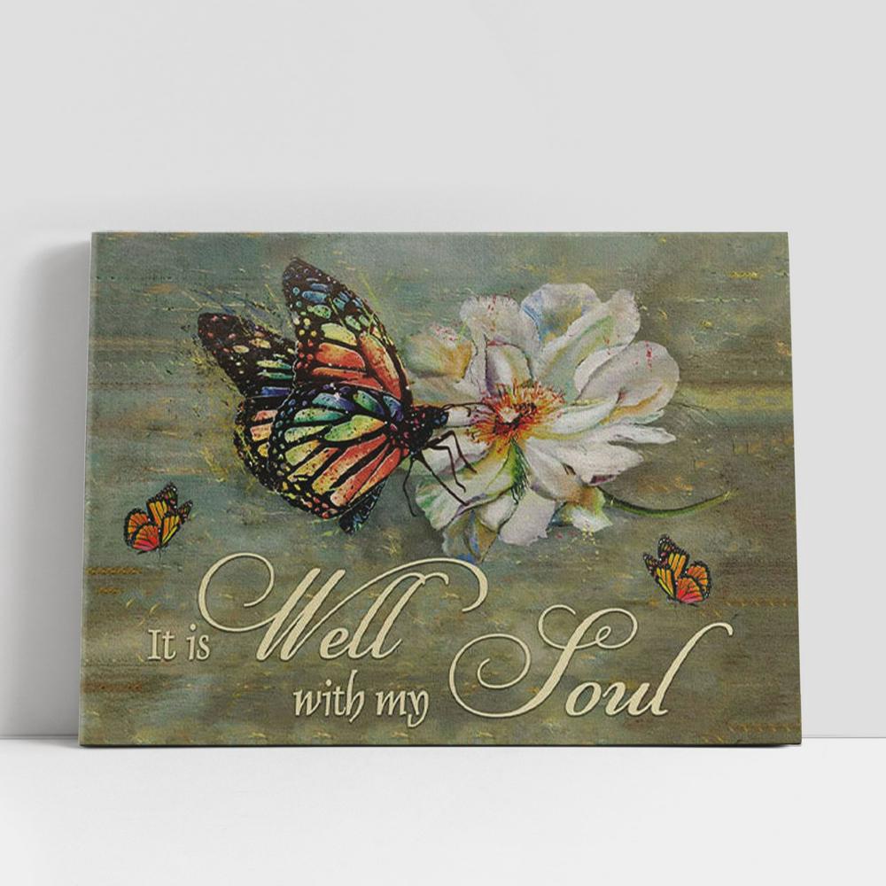Christian Canvas Wall Art, It Is Well With My Soul Canvas Wall Art, Butterfly Flowers Christian Gifts Canvas Wall Art, Christian Canvas Art Christian Canvas Wall Art, It Is Well With My Soul Canvas Wall Art, Butterfly Flowers Christian Gifts Canvas Wall Art, Christian Canvas Art
