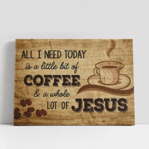 Christian Canvas Wall Art, Jesus And Coffee…