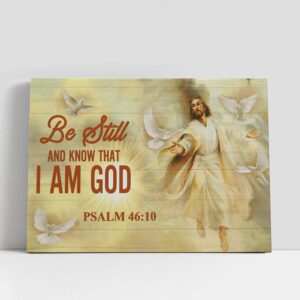 Christian Canvas Wall Art, Jesus Be Still…