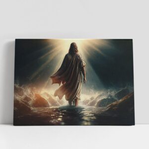 Christian Canvas Wall Art, Jesus Christ Walks…