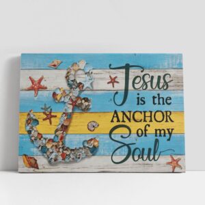 Christian Canvas Wall Art, Jesus Is The…