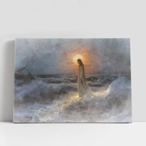Christian Canvas Wall Art, Jesus Walks On…