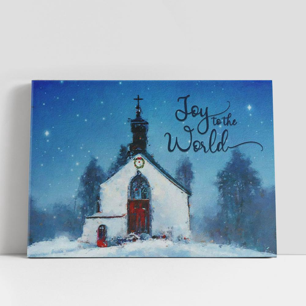 Christian Canvas Wall Art, Joy To The World, Old Country Church, Christmas Canvas Wall Art, Christian Canvas Art Christian Canvas Wall Art, Joy To The World, Old Country Church, Christmas Canvas Wall Art, Christian Canvas Art