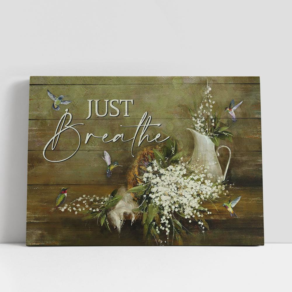 Christian Canvas Wall Art, Just Breathe Baby Flower Hummingbird Canvas Wall Art, Christian Canvas Art