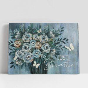 Christian Canvas Wall Art, Just Breathe Blue…