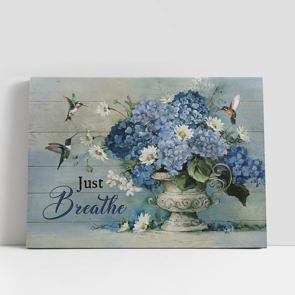 Christian Canvas Wall Art, Just Breathe Blue Hydrangea Daisy Flower Green Hummingbirds Canvas Wall Art, Christian Canvas Art