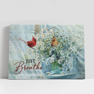 Christian Canvas Wall Art, Just Breathe Cardinal…