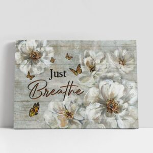Christian Canvas Wall Art, Just Breathe White…