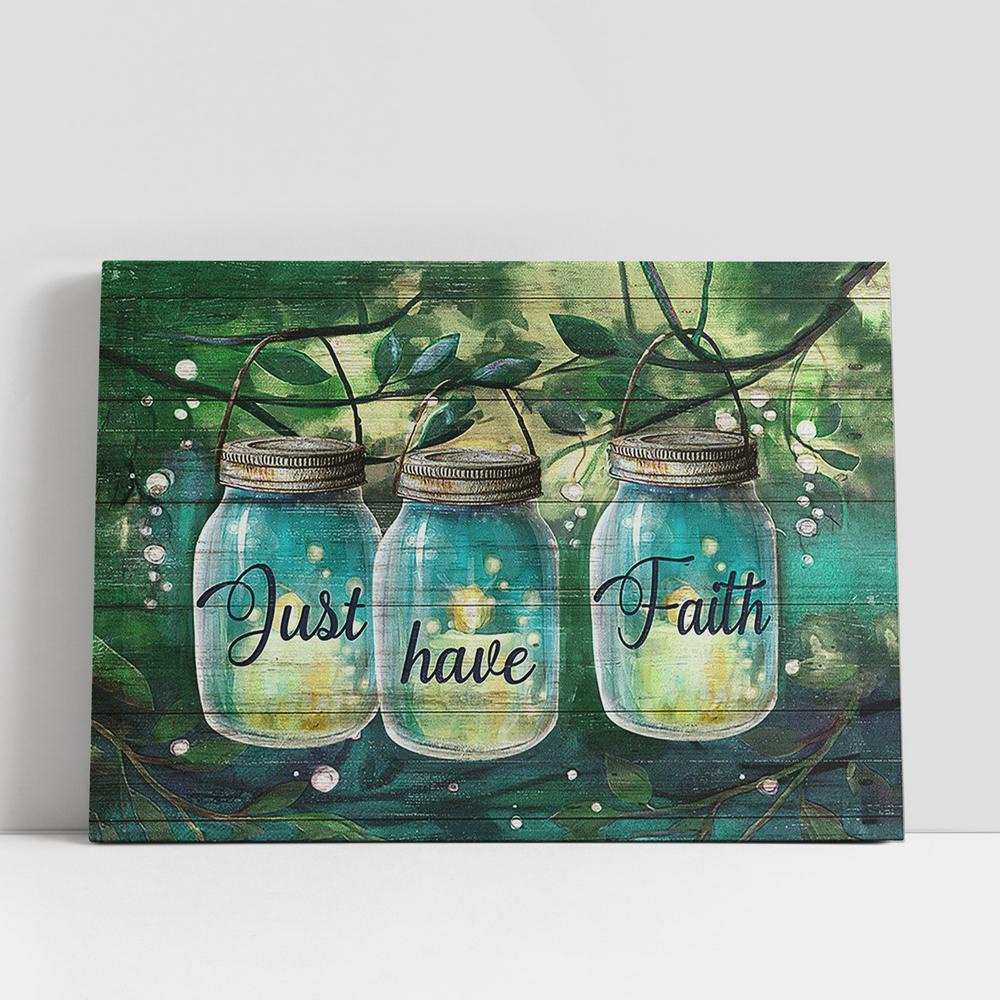 Christian Canvas Wall Art, Just Have Faith Miracle Glass Jar Canvas Art, Christian Gifts Wall Art Decor