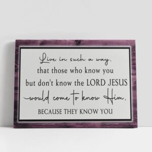 Christian Canvas Wall Art, Live In Such…