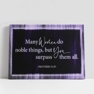 Christian Canvas Wall Art, Many Women Do…