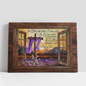 Christian Canvas Wall Art, My Chains Are…