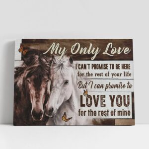 Christian Canvas Wall Art, My Only Love…