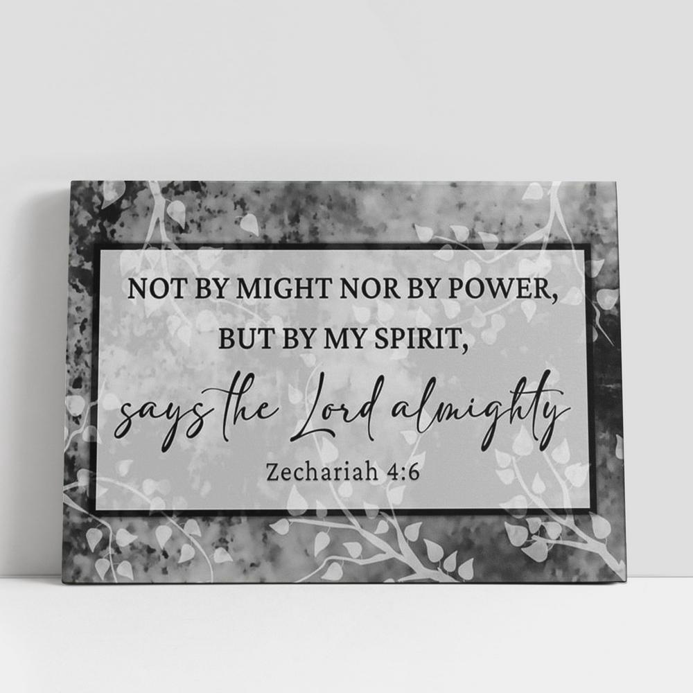 Christian Canvas Wall Art, Not By Might Nor By Power But By My Spirit Zechariah 46 Wall Art Canvas, Christian Gifts Wall Art Decor