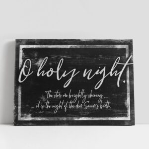 Christian Canvas Wall Art, O Holy Night…