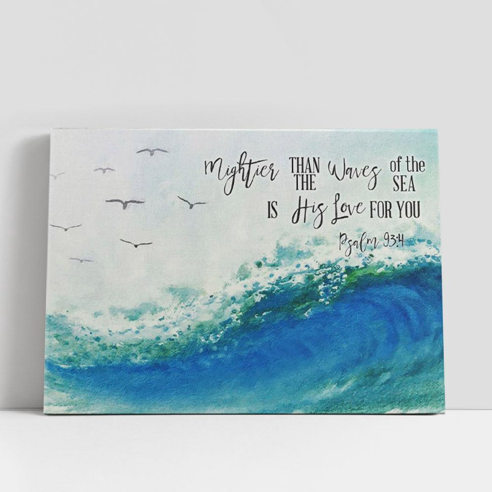 Christian Canvas Wall Art, Ocean Waves, Mightier Than The Waves Of The Sea Is His Love For You Wall Art