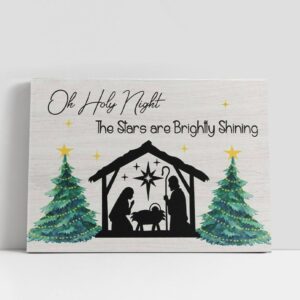 Christian Canvas Wall Art, Oh Holy Night…