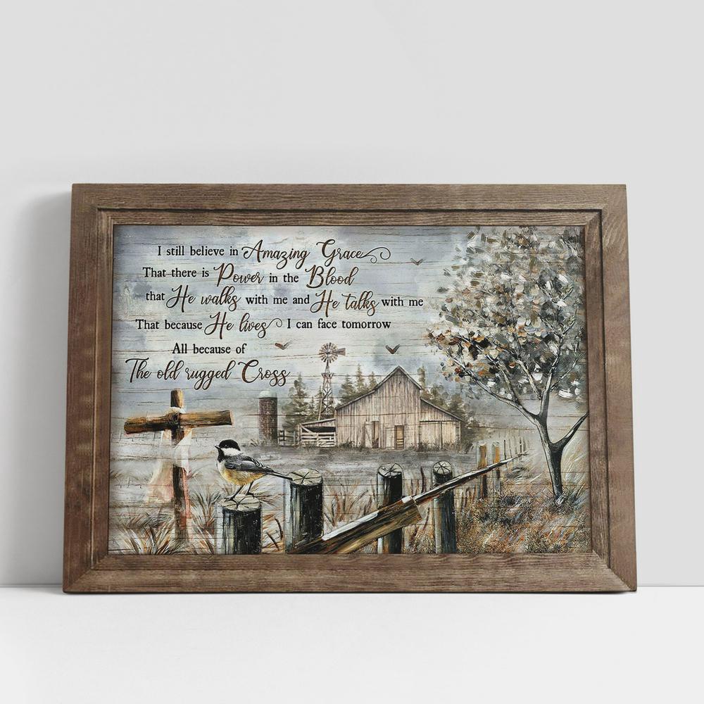 Christian Canvas Wall Art, Old Barn Black I Still Believe In Amazing Grace Canvas Art, Christian Gifts Wall Art Decor