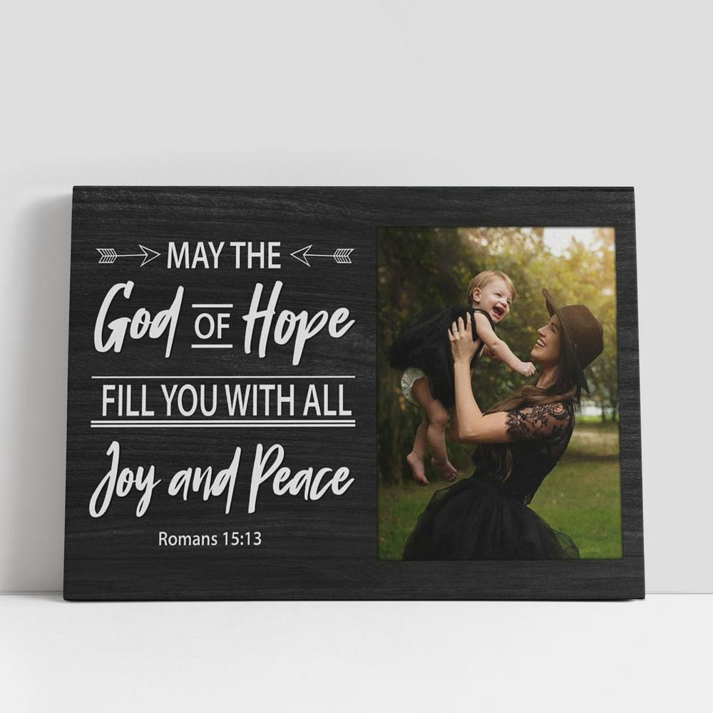 Christian Canvas Wall Art, Personalized May The God Of Hope Fill You With All Joy And Peace Canvas Art, Christian Gifts Wall Art