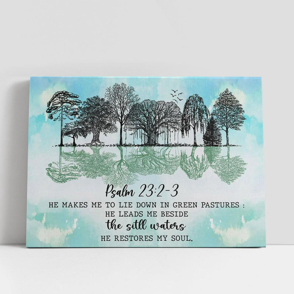 Christian Canvas Wall Art, Psalm 232-3 He Makes Me Lie Down In Green Pastures Canvas Art, Christian Gifts Wall Art
