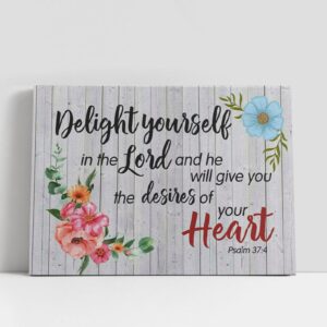 Christian Canvas Wall Art, Psalm 374 Delight…