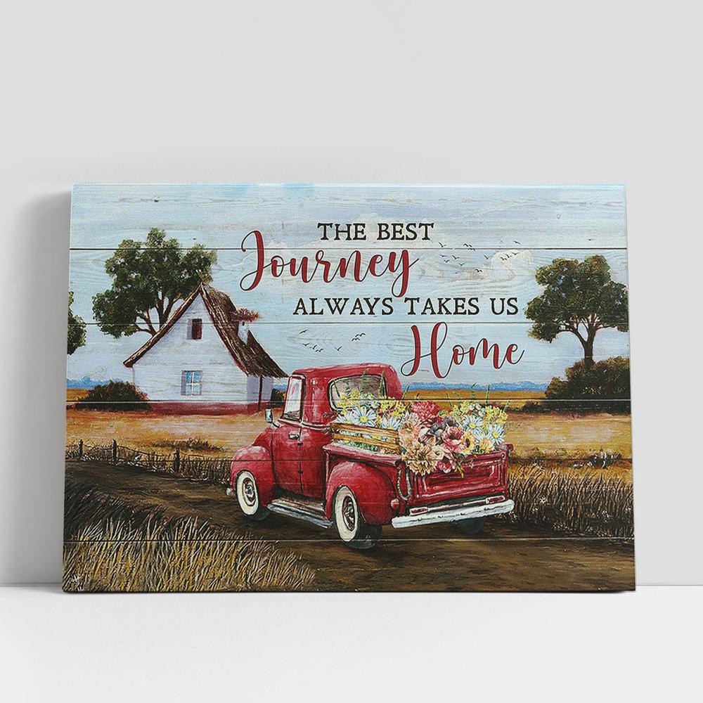 Christian Canvas Wall Art, Red Truck The Best Journey Always Takes Us Home Canvas Art, Christian Gifts Wall Art Decor