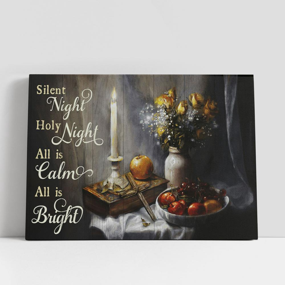Christian Canvas Wall Art, Silent Night Holy Night All Is Calm All Is Bright Candle Cross Fruit Flower Large Canvas Christian Canvas Wall Art, Silent Night Holy Night All Is Calm All Is Bright Candle Cross Fruit Flower Large Canvas