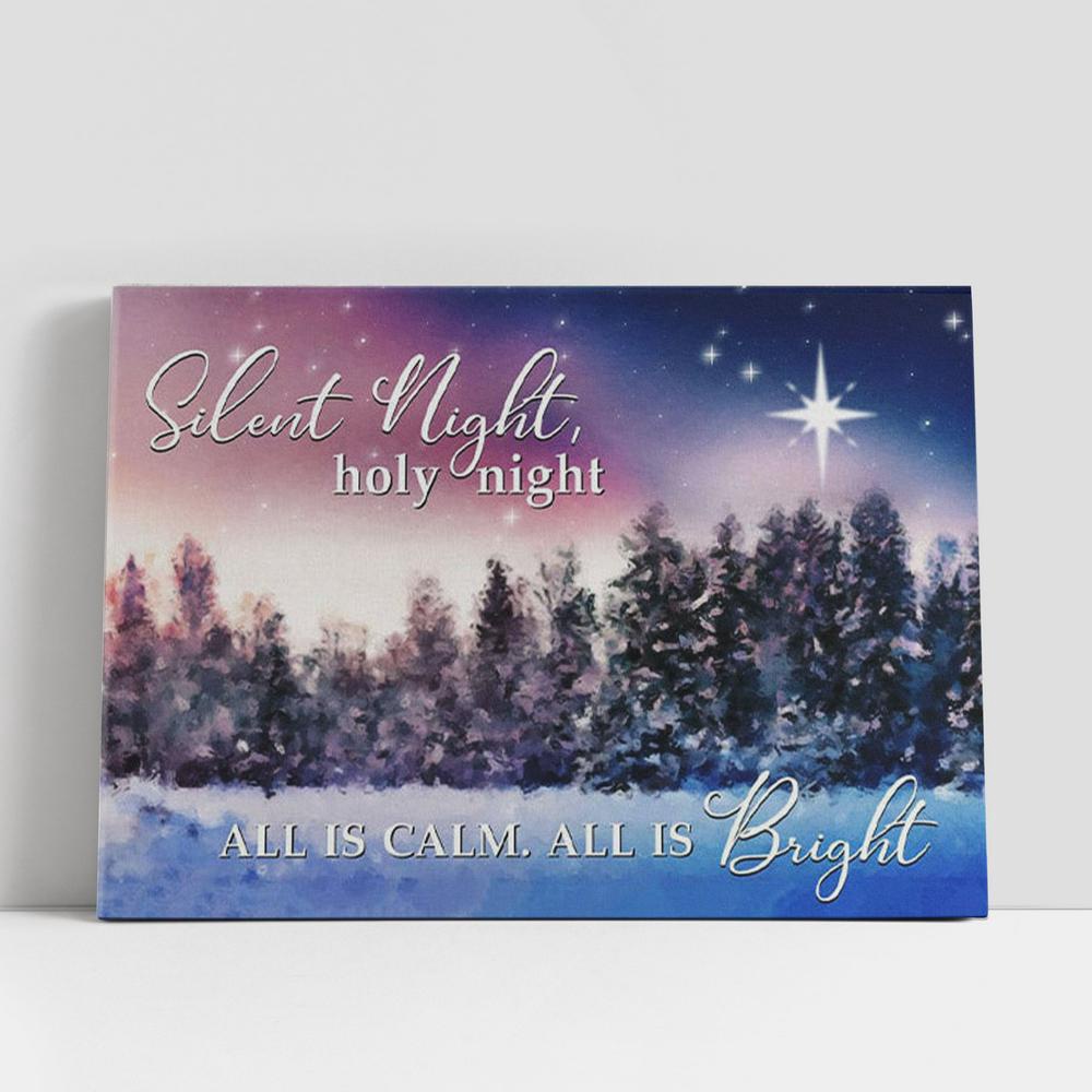 Christian Canvas Wall Art, Silent Night Holy Night All Is Calm All Is Bright Christmas Canvas Wall Art Christian Canvas Wall Art, Silent Night Holy Night All Is Calm All Is Bright Christmas Canvas Wall Art