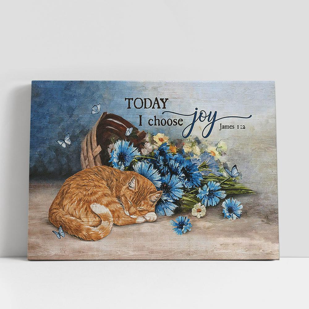 Christian Canvas Wall Art, Sleeping Cat Flower Butterfly Today I Choose Joy Canvas Painting, Christian Gifts Wall Art, Gifts For Cat Lovers Christian Canvas Wall Art, Sleeping Cat Flower Butterfly Today I Choose Joy Canvas Painting, Christian Gifts Wall Art, Gifts For Cat Lovers