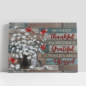 Christian Canvas Wall Art, So Very Thankful…