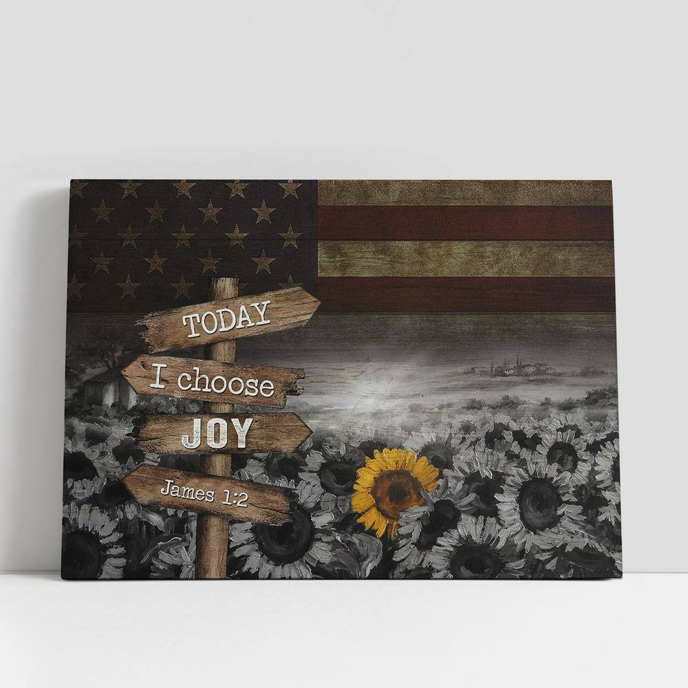 Christian Canvas Wall Art, Sunflower, Us Flag Today I Choose Joy Wall Art Canvas, Christian Canvas Art