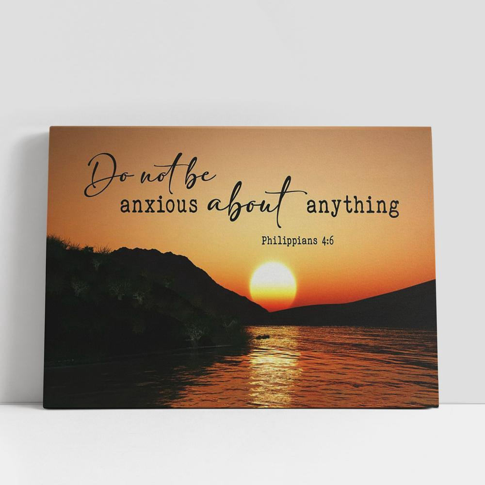Christian Canvas Wall Art, Sunset Philippians 46 Do Not Be Anxious About Anything Canvas Art, Christian Canvas Art Christian Canvas Wall Art, Sunset Philippians 46 Do Not Be Anxious About Anything Canvas Art, Christian Canvas Art