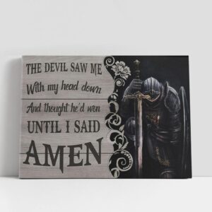 Christian Canvas Wall Art, The Devil Saw…