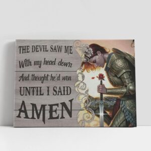 Christian Canvas Wall Art, The Devil Saw…