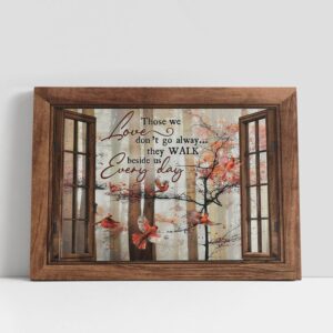 Christian Canvas Wall Art, Those We Love…