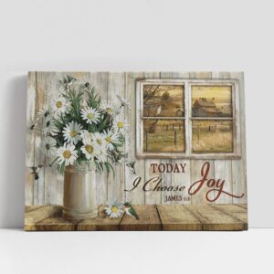 Christian Canvas Wall Art, Today I Choose…