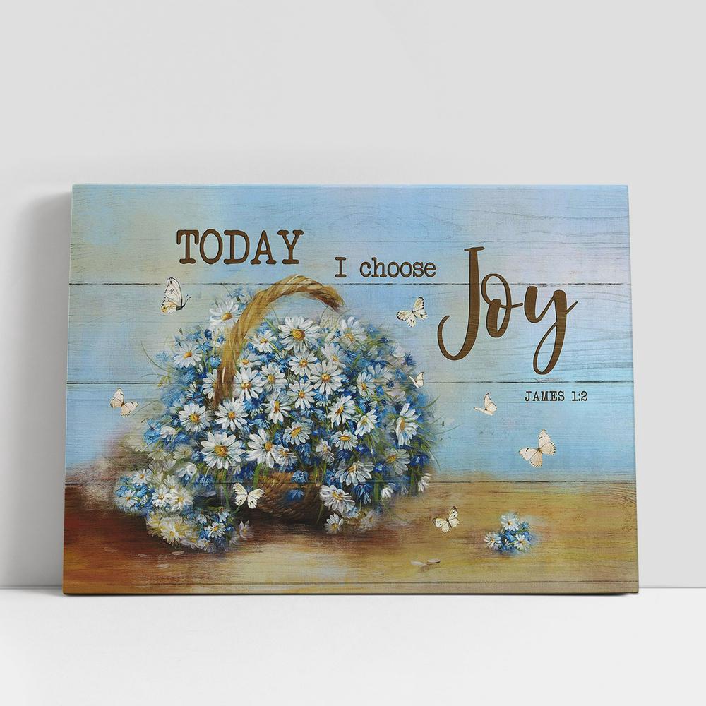 Christian Canvas Wall Art, Today I Choose Joy Daisy Butterfly Canvas Wall Art, Christian Canvas Art