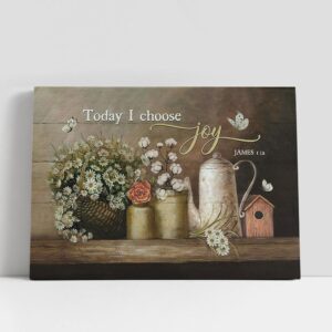 Christian Canvas Wall Art, Today I Choose…