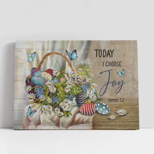 Christian Canvas Wall Art Today I Choose Joy Easter Egg Beautiful Flower Blue Butterfly Canvas Art Decor Christian Canvas Art 1 fpauc1.jpg