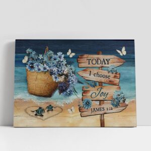 Christian Canvas Wall Art Today I Choose You Blue Flowers Sea Turtles Beach Wall Art Canvas Christian Canvas Art 1 kzxqeo.jpg