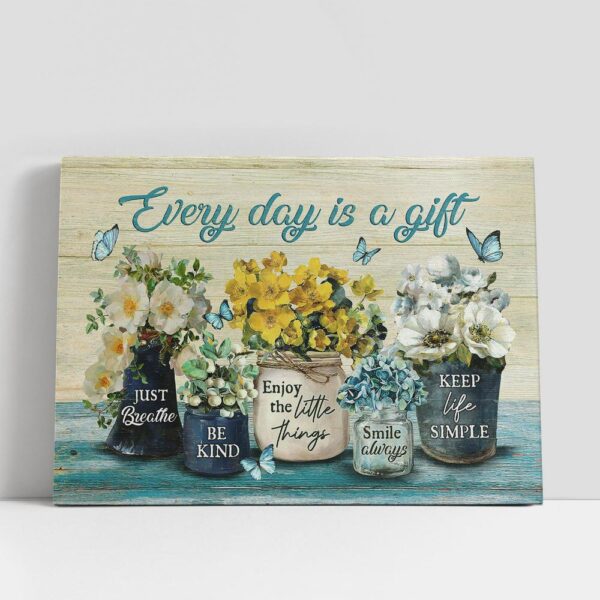 Christian Canvas Wall Art, Vintage Flower Every Day Is A Gift Canvas Art, Christian Canvas Art