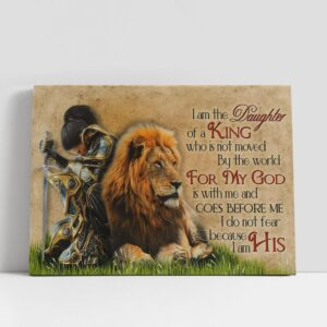 Christian Canvas Wall Art Warrior Woman And Lion I Am The Daughter Of A King Who Is Not Moved By The World Canvas Art Christian Canvas Art 1 qlusty.jpg