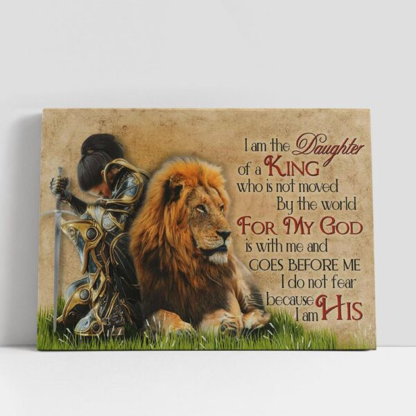 Christian Canvas Wall Art, Warrior Woman And Lion I Am The Daughter Of A King Who Is Not Moved By The World Canvas Art, Christian Canvas Art