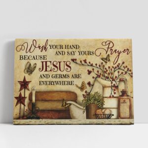 Christian Canvas Wall Art, Wash Your Hand…