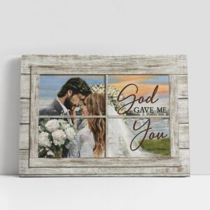 Christian Canvas Wall Art Wedding White Rose God Gave Me You Canvas Art Christian Canvas Art 1 yuymvb.jpg