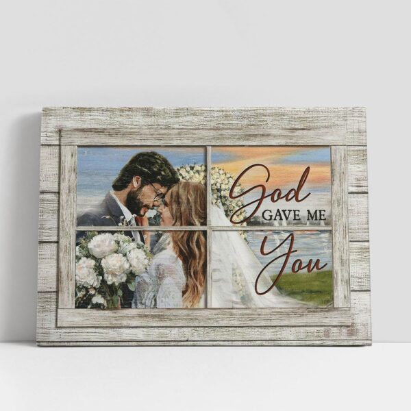 Christian Canvas Wall Art, Wedding White Rose God Gave Me You Canvas Art, Christian Canvas Art